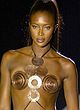 Naomi Campbell naked pics - sexy on podim and nude scans